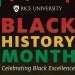 Black History Month at Rice includes returning favorites and new Black Excellence Gala