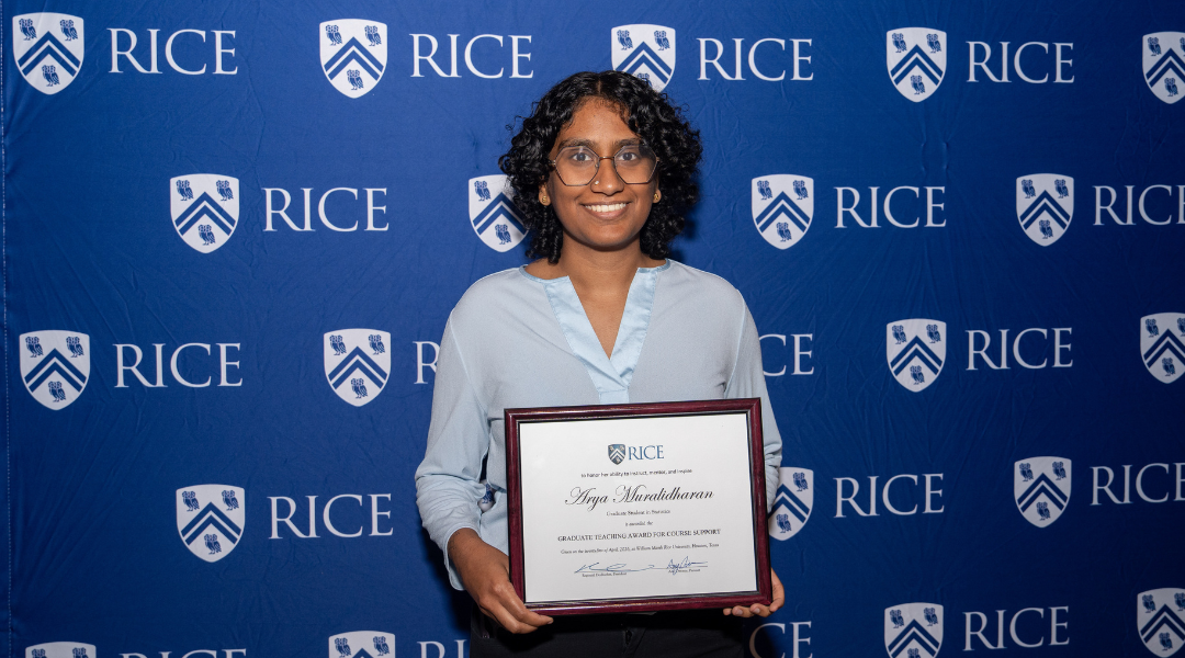 Arya Muralidharan, statistics, won the Graduate Teaching Award for Course Support