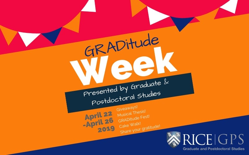 The Office of Graduate &amp; Postdoctoral Studies to host GRADitude Week