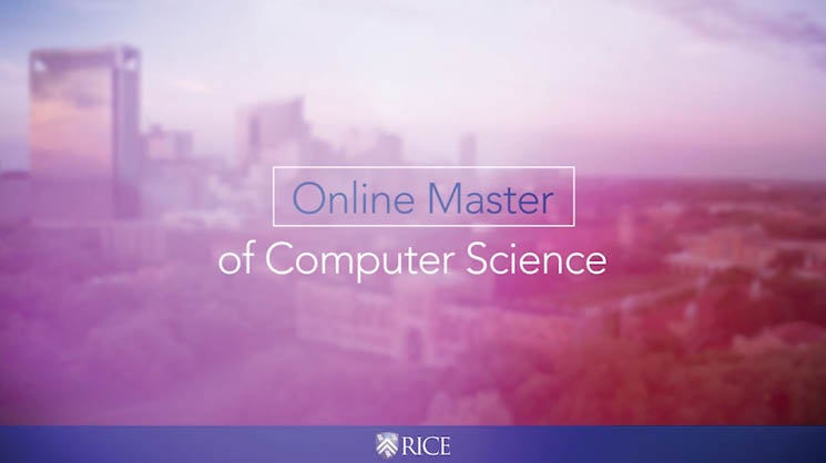 Rice announces online Master of Computer Science degree