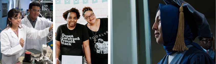 Two students run an experiment in the lab, two African-American students at Culture Night, a woman at doctoral convocation wearing a head covering